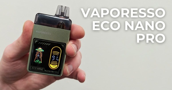 Vaporesso Eco Nano User Manual Vaporesso Eco Nano Pro Review